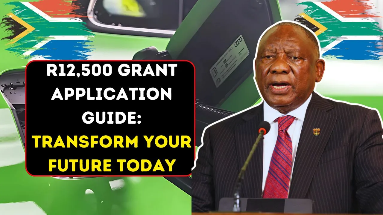 R12,500 Grant Application Guide: Transform Your Future Today