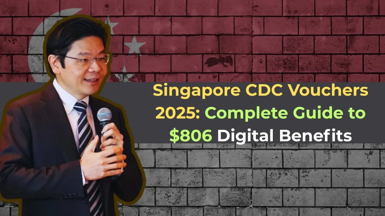 Singapore CDC Vouchers 2025 Complete Guide to $806 Digital Benefits